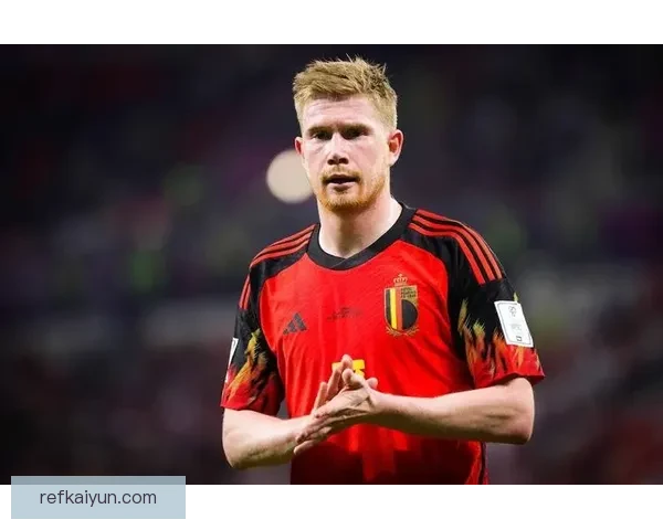 德布劳内职业生涯成就盘点：核心贡献与高光时刻回顾